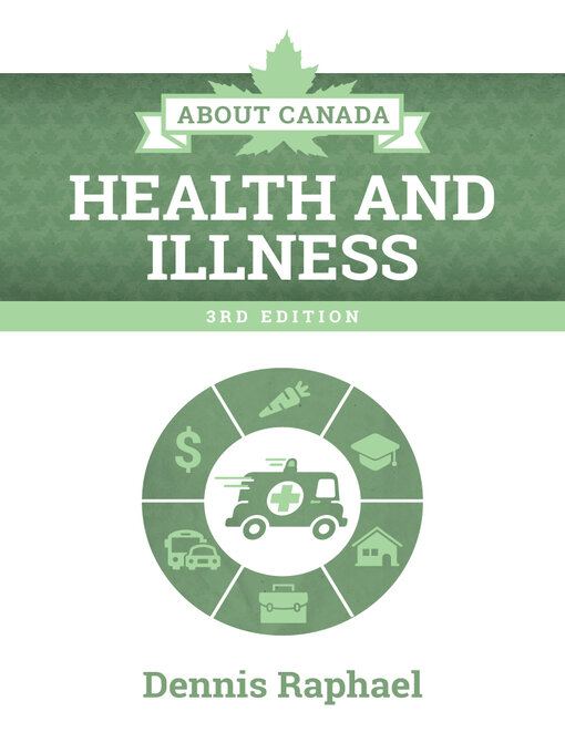 Title details for Health and Illness by Dennis Raphael - Available